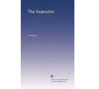 The Expositor: Volume 34