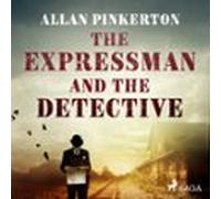 The Expressman And The Detective (audiolibro)