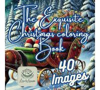 The Exquisite Christmas coloring Book (Coloring Books)