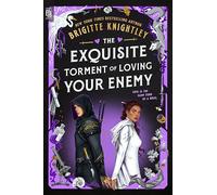 The Exquisite Torment of Loving Your Enemy: 2 (Dearly Beloathed) – Ace