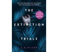 The Extinction Trials: 01
