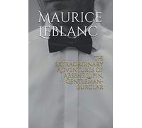 The Extraordinary Adventures of Arsene Lupin, Gentleman-Burglar