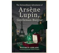 The Extraordinary Adventures of Arsene Lupin, Gentleman-Burglar