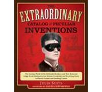 The Extraordinary Catalog Of Peculiar Inventions (ebook)