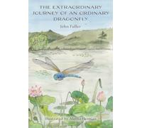 The Extraordinary Journey of an Ordinary Dragonfly