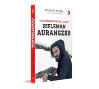 The Extraordinary Life of Rifleman Aurangzeb: A True Story of Valor, Sacrifice & Patriotism | Indian Army | Biographies & War Stories