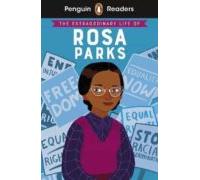 Penguin Readers Level 2: The Extraordinary Life of Rosa Parks (ELT Graded Reader) - 9780241520673