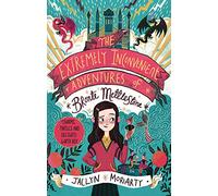 The Extremely Inconvenient Adventures of Bronte Mettlestone (A Bronte Mettlestone Adventure)