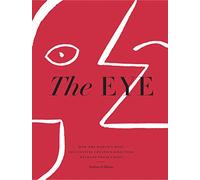 The Eye: how the world's most influential creative directors develop their vision