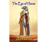 The Eye of Horus: A Charlie's Tavern Novel (Charlie's Tavern Series)