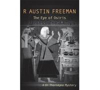 The Eye Of Osiris: 3 (Dr. Thorndyke)
