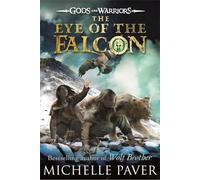 The Eye of the Falcon (Gods and Warriors Book 3)