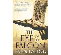 THE EYE OF THE FALCON | Joan Fallon