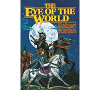The Eye of the World: 1 (Wheel of Time)