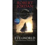The Eye of the World: Book One of the Wheel of Time: 1