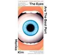 The Eyes Are the Best Part: THE SUNDAY TIMES BESTSELLING 'GOOD FOR HER' K-THRILLER