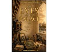 The Eyes of the Palace: In the Levantine world, some lights never fade...