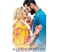 The F It List: 6 (Love You Forever)