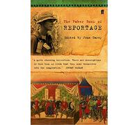 The Faber Book of Reportage