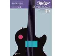 The Faber Graded Rock & Pop Series Guitar Songbook: Grades 4-5