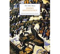 The Faber Music Piano Anthology: Best-Loved Original Repertoire for Solo Piano, Hardcover Book (Faber Music Piano Anthology series)