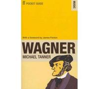 [ THE FABER POCKET GUIDE TO WAGNER BY TANNER, MICHAEL](AUTHOR)PAPERBACK