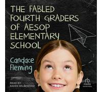The Fabled Fourth Graders of Aesop Elementary School