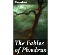 The Fables Of Phædrus (ebook)