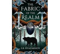 The Fabric of the Realm: 1 (The Corrupted Realm Series)