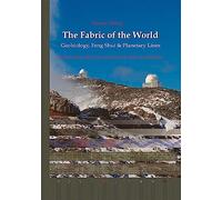 The Fabric of the World - Geobiology, Feng Shui & Planetary Lines: Results from 40 years of research and consultations