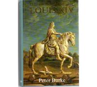 The Fabrication of Louis XIV