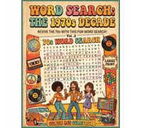 The Fabulous 1970s Word Search Puzzle, Large Print, Seniors, Hours of Fun:: Golden Ange Collection, with more than 1000 words, A Perfect Gift for Mom, Grandma, or Grandfather