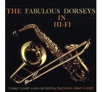 The Dorsey Brothers - The Fabulous Dorseys in Hi-Fi