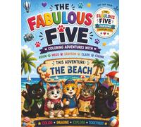 The Fabulous Five Pawsome Adventures Club Beach Adventure Coloring BookA Cat Adventure Coloring Book for Kids | 8.5x11 inches, 72 pages | 35 Coloring ... | 8.5x11 inches, 72 pages | 35 Coloring Pages