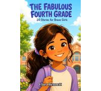 The Fabulous Fourth Grade: 20 Stories for Brave Girls