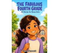 The Fabulous Fourth Grade: 20 Stories for Brave Girls
