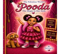 The Fabulous World of Pooda: The Magic in Her Style