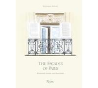 The Façades of Paris: Windows, Doors, and Balconies