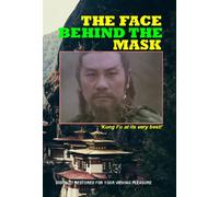 The Face Behind The Mask