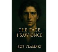 The Face I Saw Once Book 2