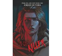 The Face of My Killer: An Angsty Second Chance MM Romance (From Sea and Skye)
