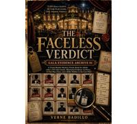 The Faceless Verdict: Gala Evidence Archive 01: A Visual Murder Mystery Puzzle Book for Adults with 5,109 Gala Guests, 20 Fair-Play Clues, and a Killer Hidden in the Case Files