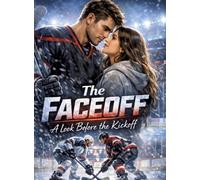 The Faceoff - A Look Before the Kickoff: Thrilling college sports romance
