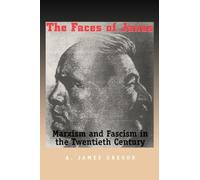 The Faces of Janus: Marxism and Fascism in the Twentieth Century