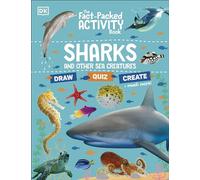 The Fact-Packed Activity Book: Sharks and Other Sea Creatures