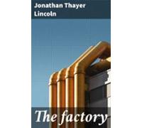 The Factory (ebook)
