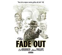 The Fade Out - 2ª Edición
