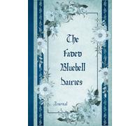 The faded bluebell diaries: Blue vintage blank lined journal