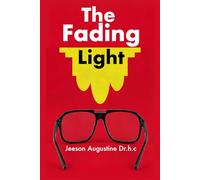 The Fading Light (Screenplays)
