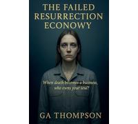 The Failed Resurrection Economy
